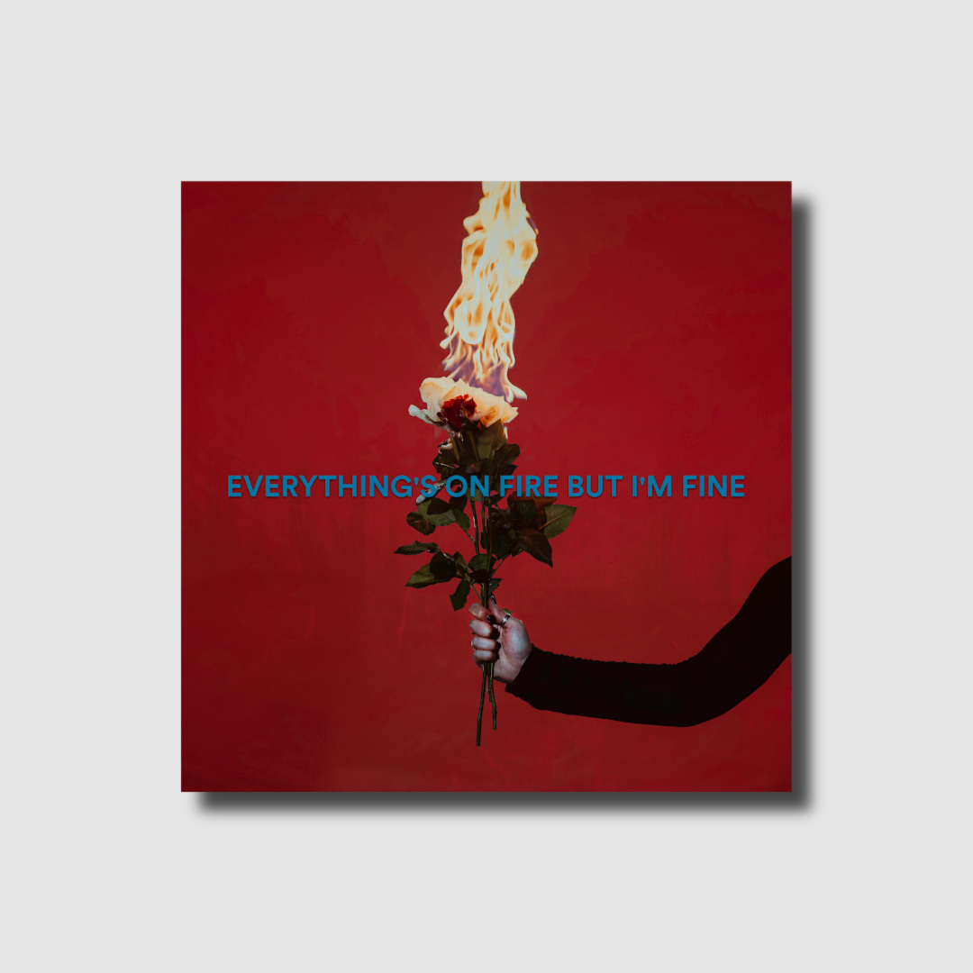 Everything's On Fire But I'm Fine - Deluxe CD (Signed)